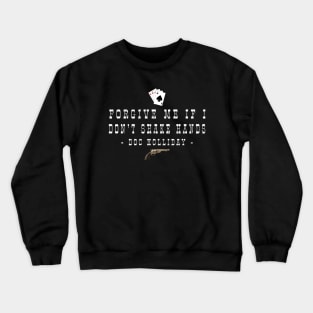 TOMBSTONE Crewneck Sweatshirt